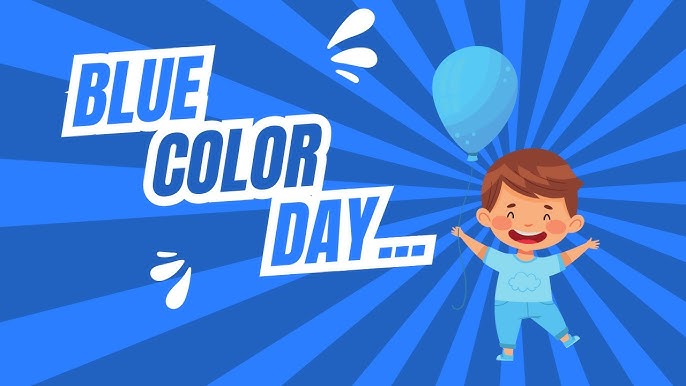 Blue Day Celebration: A Splash of Fun!